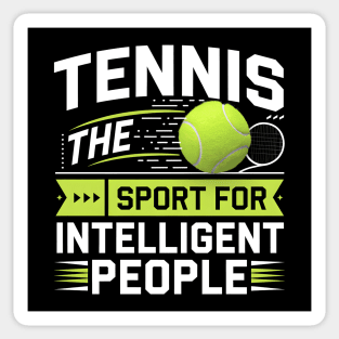 Tennis – The Sport for Intelligent People Funny Sticker